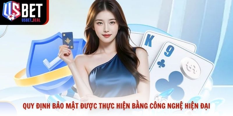 Quy định bảo mật được thực hiện bằng công nghệ hiện đại