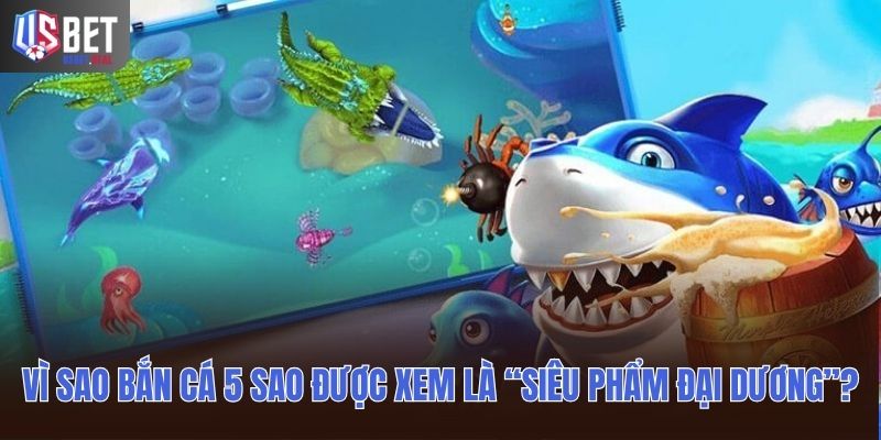 Vì sao “combo giải trí” Bắn cá nổ hũ lại được săn đón?